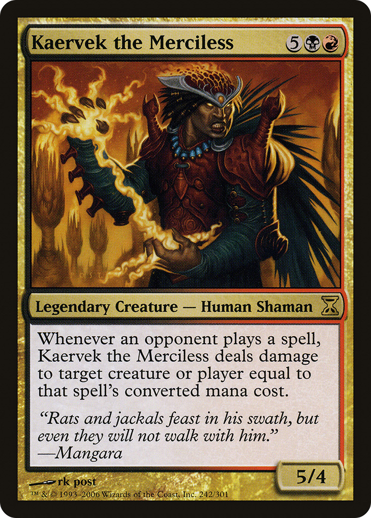 Kaervek the Merciless (242) - Time Spiral