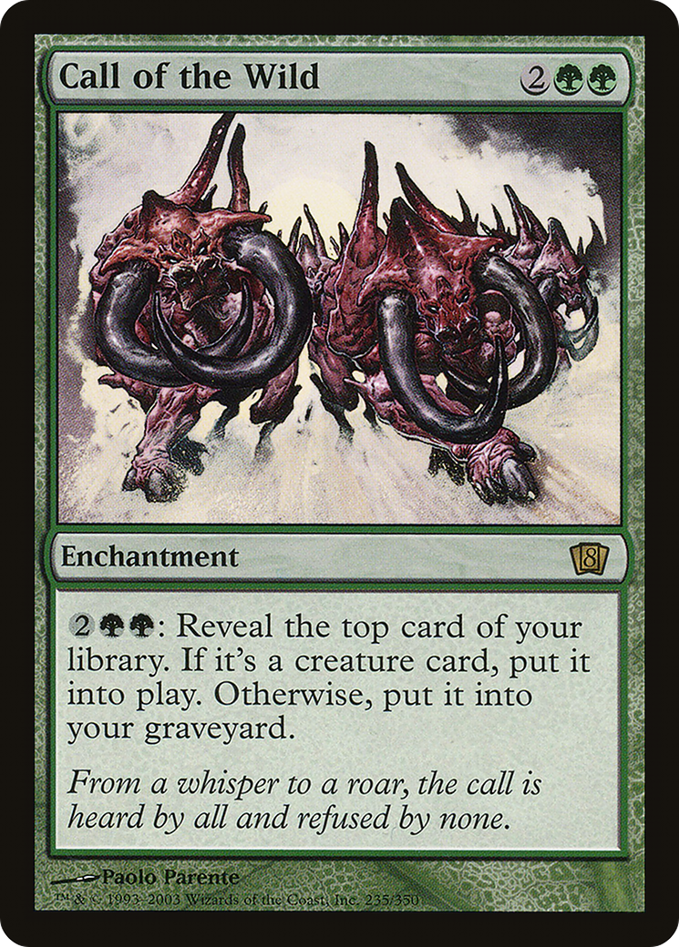 Call of the Wild (235★) Foil - Eighth Edition