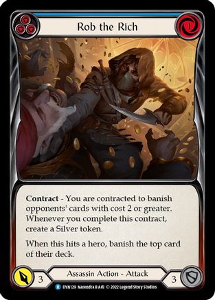 Rob the Rich (Blue) (DYN129) Rainbow Foil - Dynasty