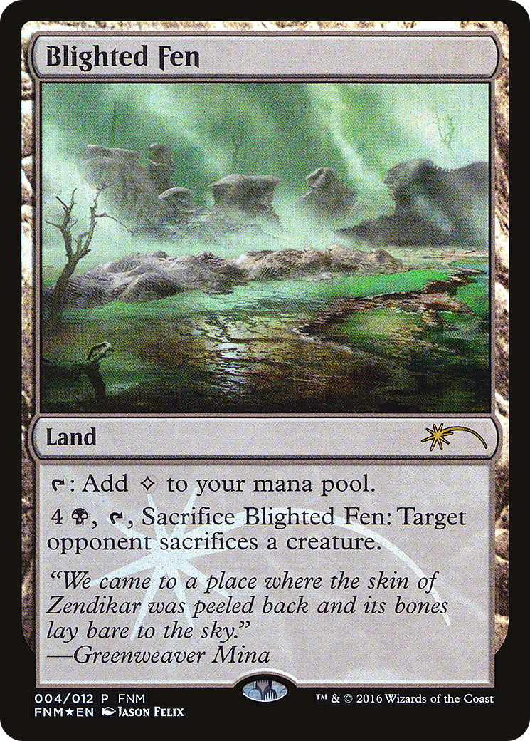 Blighted Fen (004) Foil - Friday Night Magic 2016
