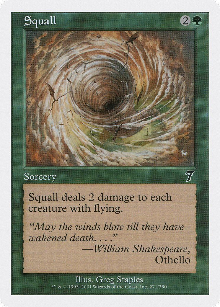 Squall (271) - Seventh Edition