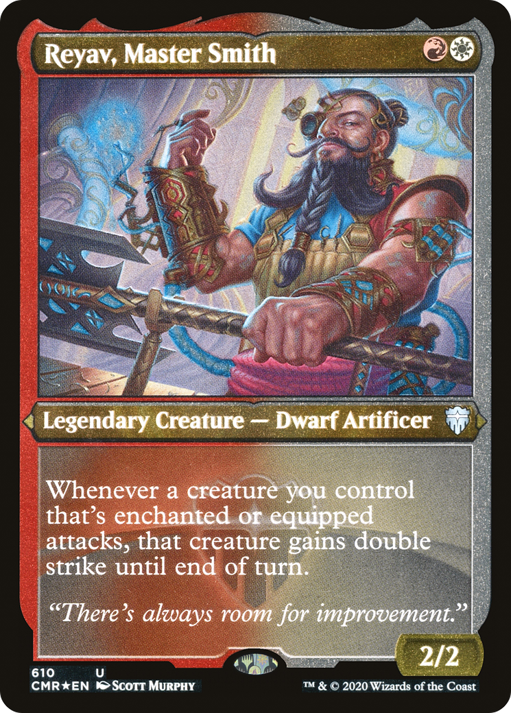 Reyav, Master Smith (610) Etched - Commander Legends