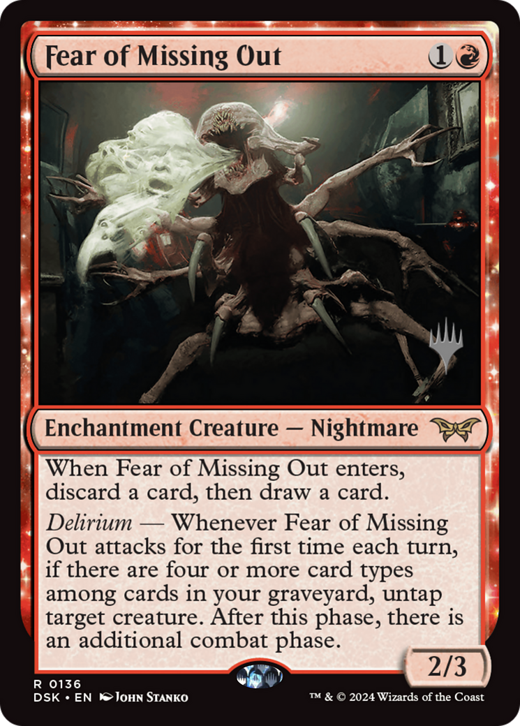 Fear of Missing Out: (enchantment) (136P)