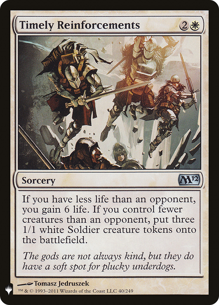Timely Reinforcements (M12-40) - The List