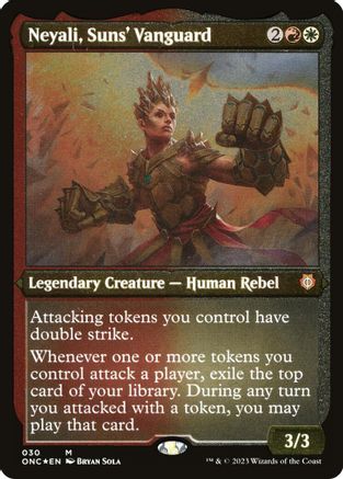 Neyali, Suns' Vanguard (Display Commander)– Thick Stock (030) Foil - Commander: Phyrexia: All Will Be One