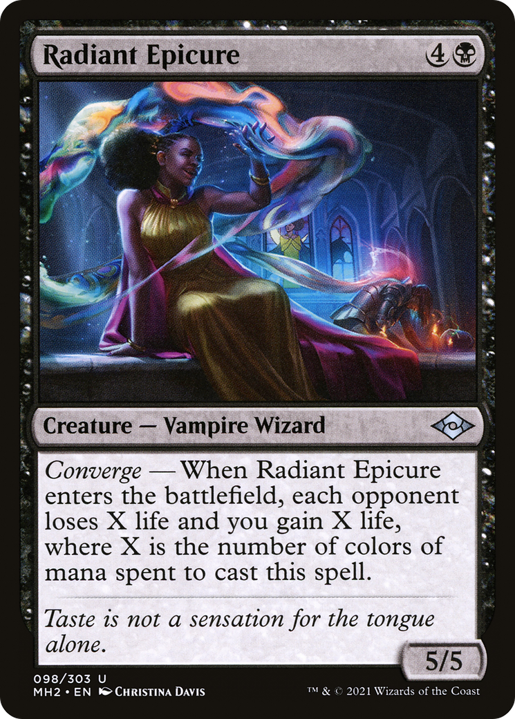 Radiant Epicure (098) - Modern Horizons 2