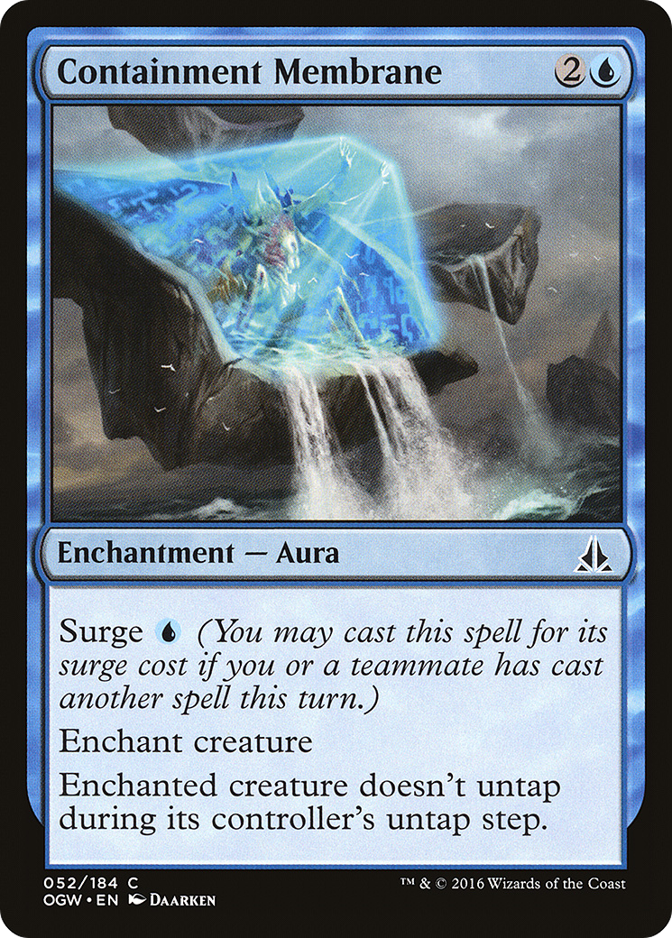 Containment Membrane (052) - Oath of the Gatewatch