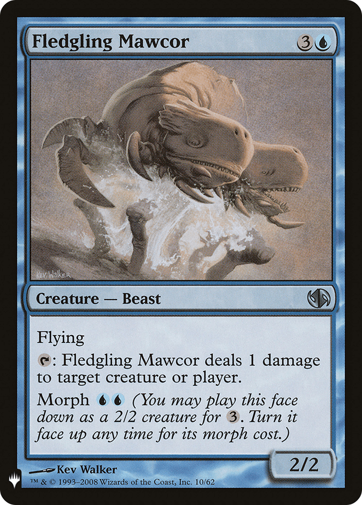 Fledgling Mawcor (DD2-10) - The List