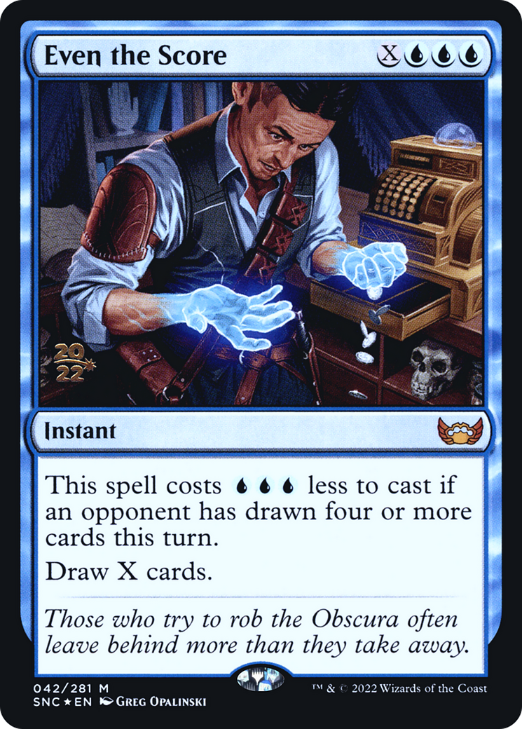 Even the Score (042) Foil - Streets of New Capenna Promos