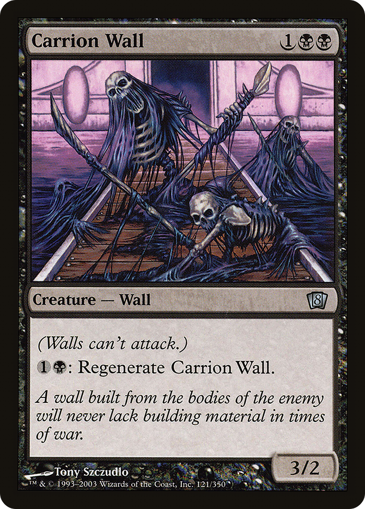 Carrion Wall (121) - Eighth Edition