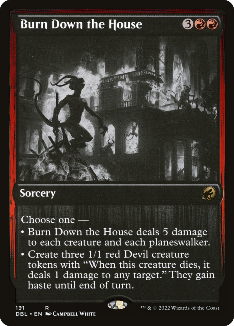 Burn Down the House (131) Foil - Innistrad: Double Feature