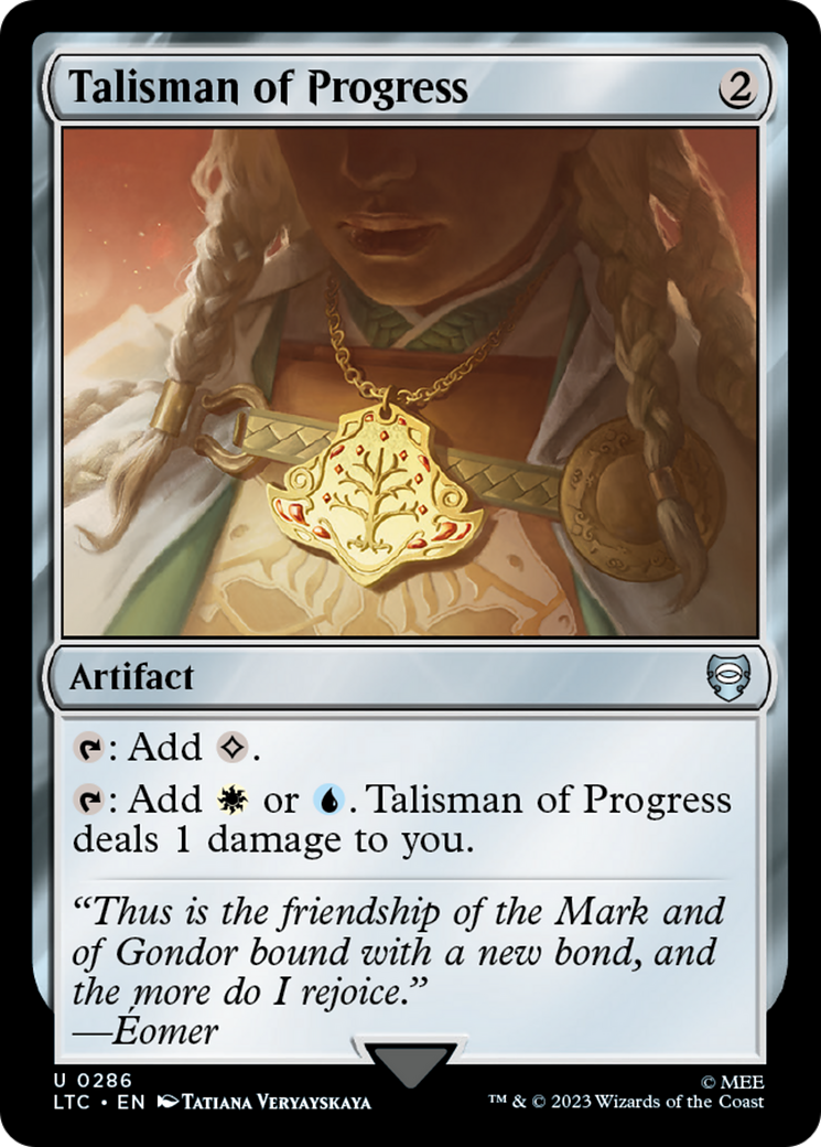 Talisman of Progress (286) - Tales of Middle-earth Commander