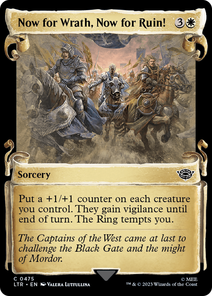 Now for Wrath, Now for Ruin! (Showcase Scrolls) (Showcase) (475) - The Lord of the Rings: Tales of Middle-earth