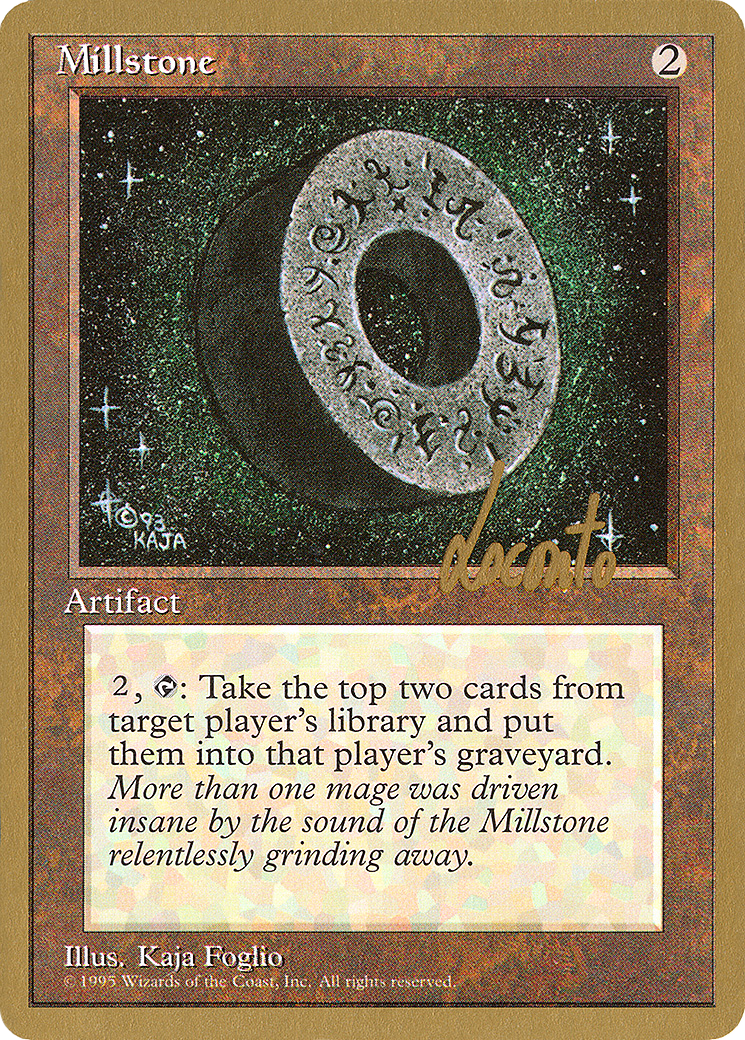 Millstone - 1996 Michael Loconto (4ED) - Pro Tour Collector Set