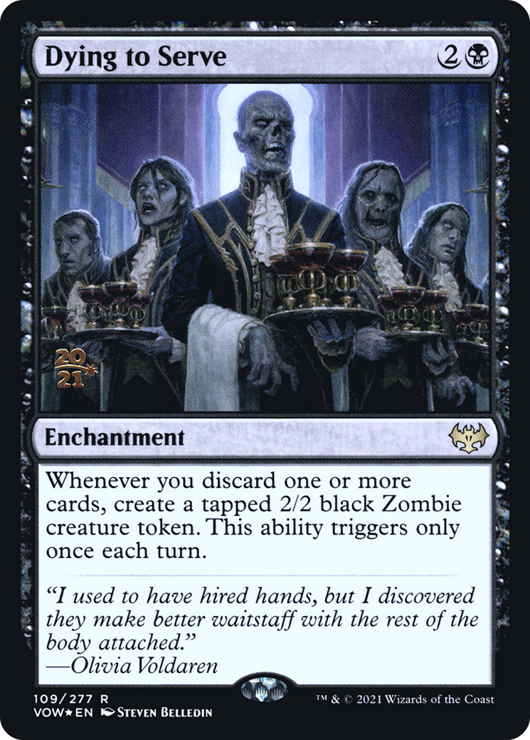 Dying to Serve (109s) Foil - Innistrad: Crimson Vow Promos