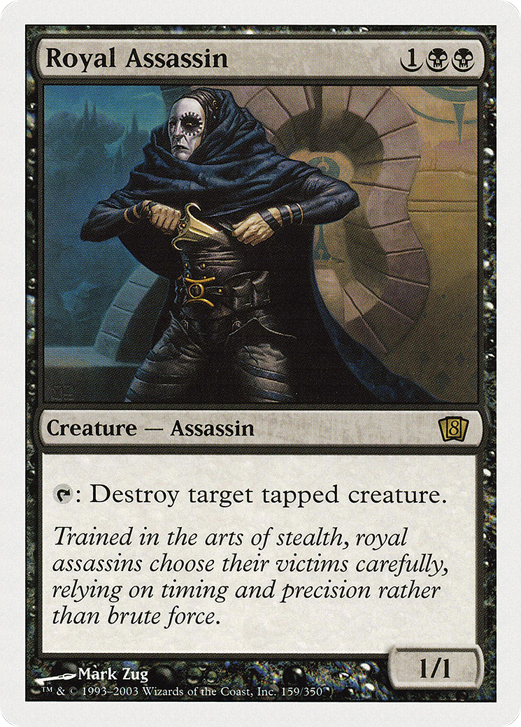 Royal Assassin (159) - Eighth Edition