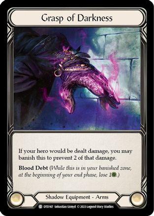 Grasp of Darkness (DTD167) Cold Foil - Dusk till Dawn
