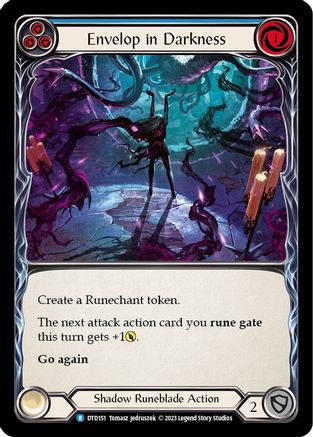 Envelop in Darkness (Blue) (DTD151) Rainbow Foil - Dusk till Dawn