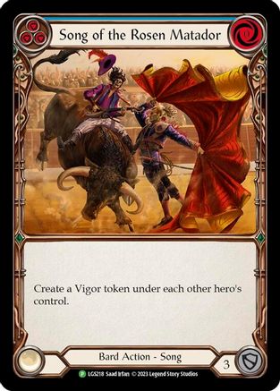 Song of the Rosen Matador (LGS218) Rainbow Foil - FaB Promos