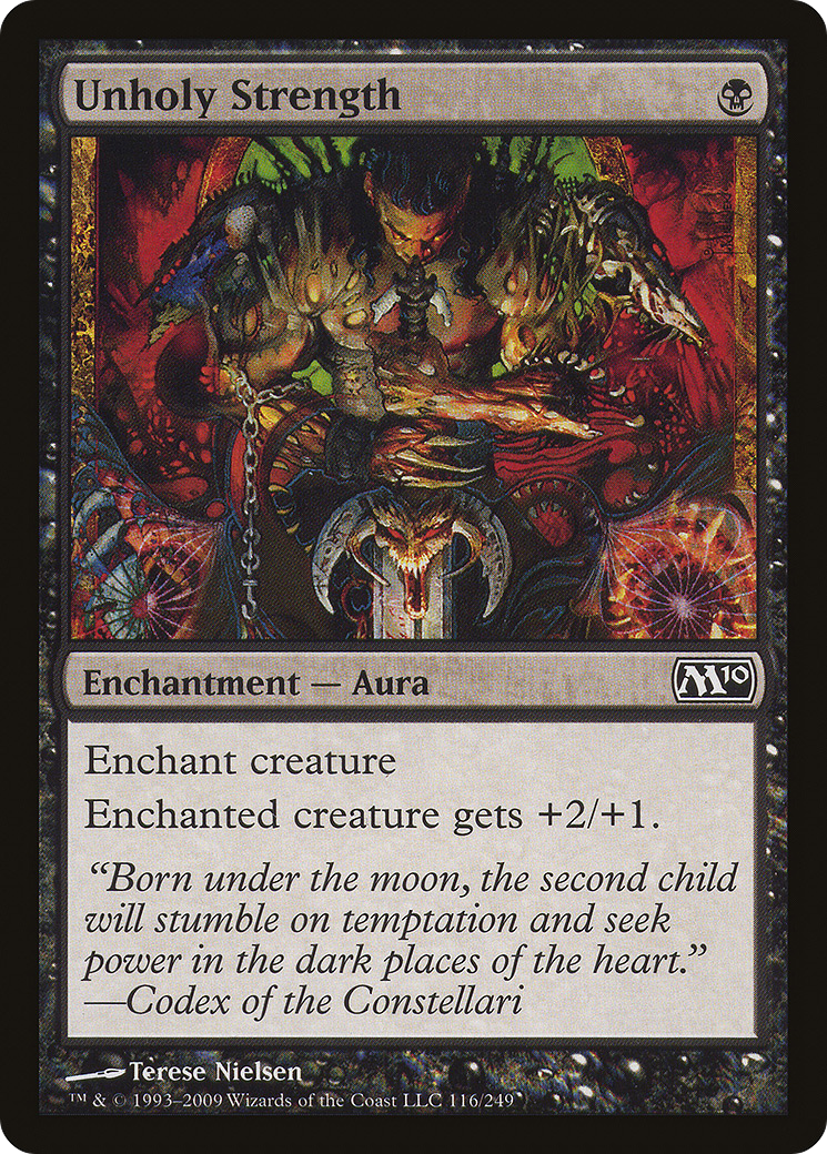 Unholy Strength (116) - Magic 2010 Foil