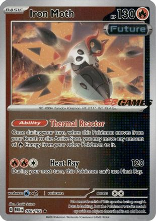 Iron Moth - 028/182 (EB Games Promo) (28) Holofoil - Miscellaneous Cards & Products