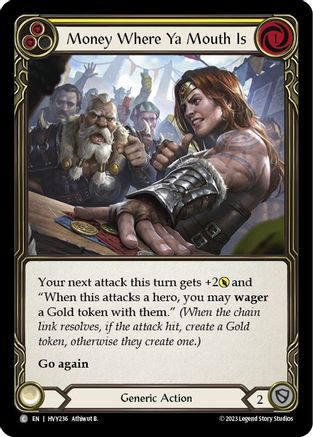 Money Where Ya Mouth Is (Yellow) (HVY236) Rainbow Foil - Heavy Hitters