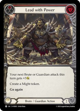Lead with Power (Red) (KYO013) - Blitz Deck: Heavy Hitters - Kayo