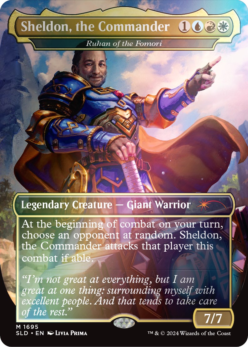 Sheldon, the Commander - Ruhan of the Fomori (Rainbow Foil) (1695) Foil - Secret Lair Drop Series