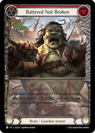 Battered Not Broken - LGS255 (LGS255) Rainbow Foil - Flesh and Blood: Promo Cards