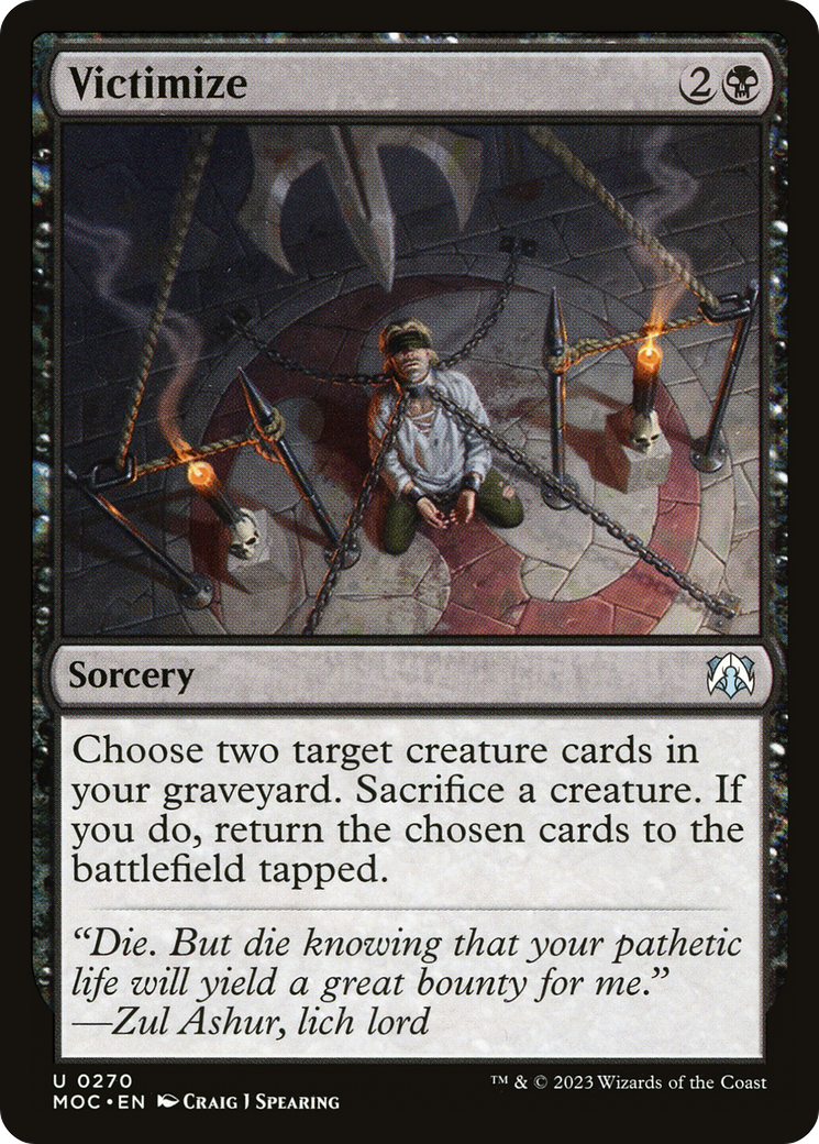 Victimize (270) - March of the Machine Commander
