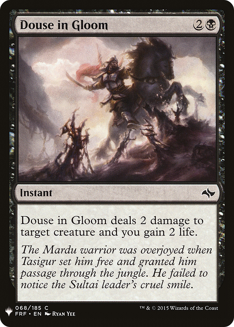 Douse in Gloom (FRF-68) - The List
