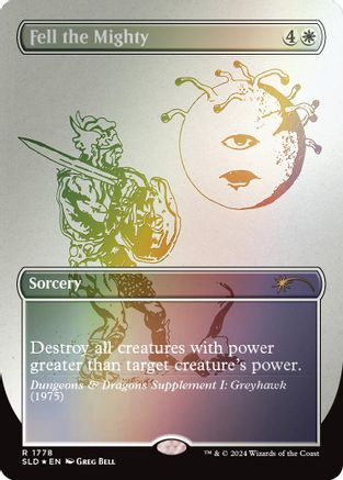 Fell the Mighty (1778) Foil - Secret Lair Drop Series