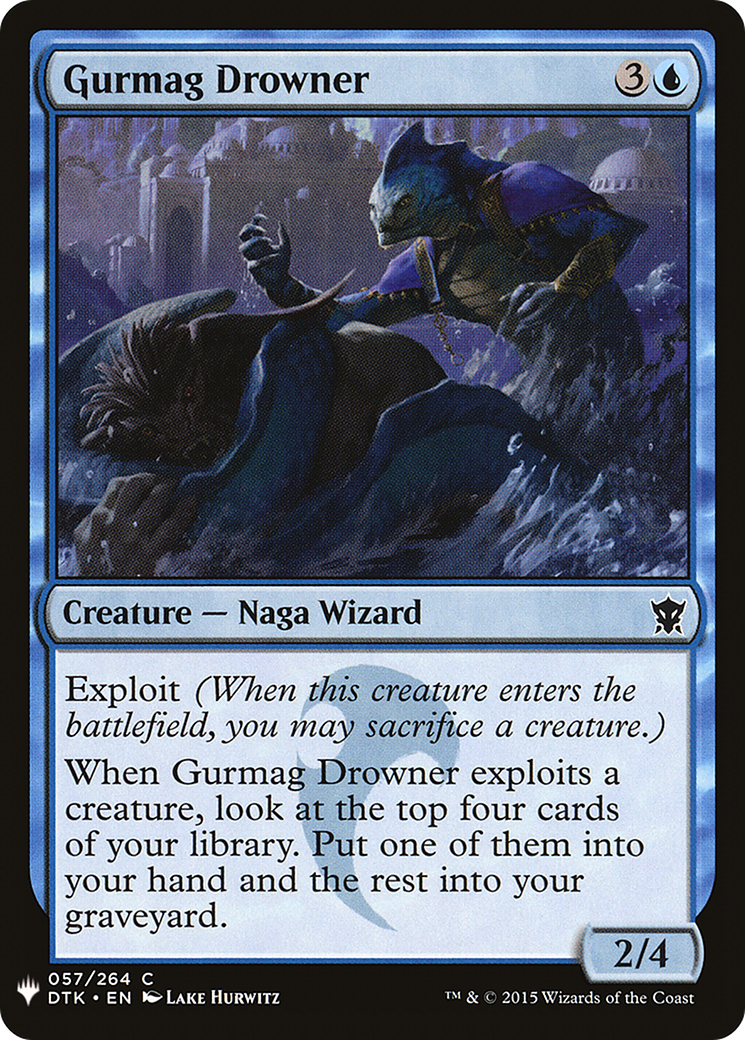 Gurmag Drowner (DTK-57) - The List