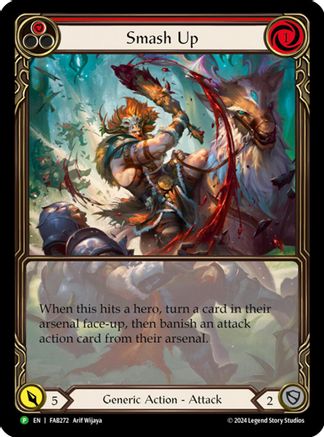 Smash Up (Extended Art) - FAB272 (FAB272) Rainbow Foil - Flesh and Blood: Promo Cards