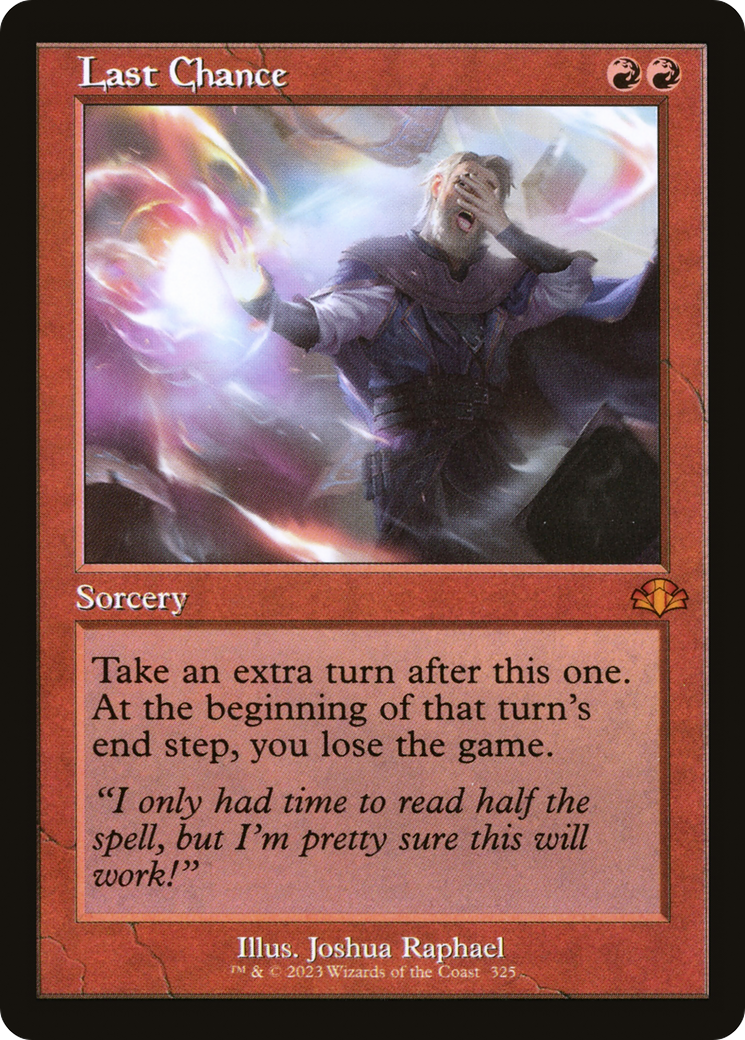 Last Chance (Retro) (325) Foil - Dominaria Remastered
