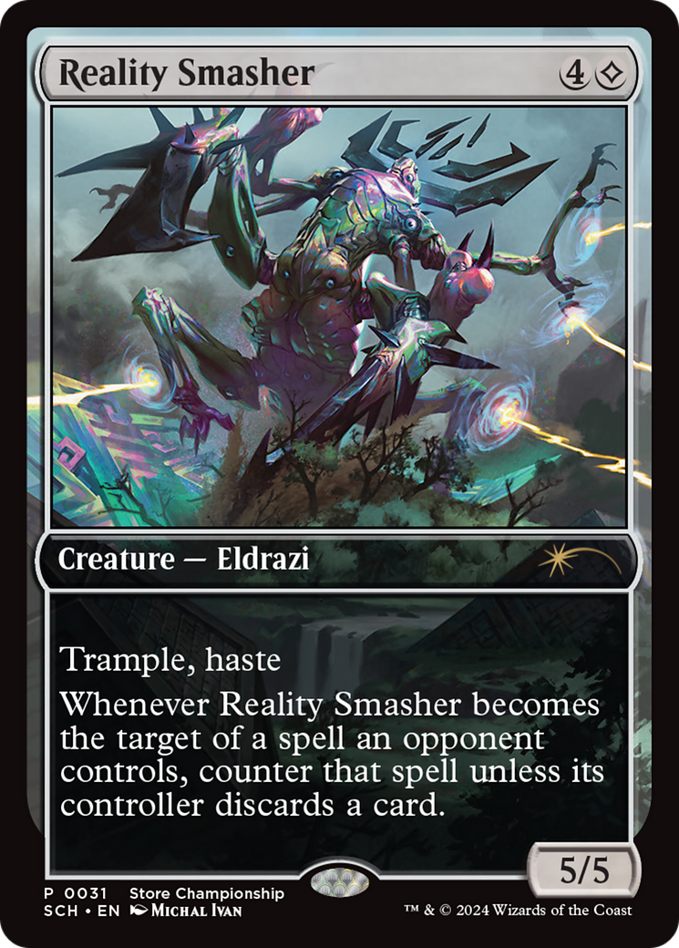 Reality Smasher (031) Foil - Store Championships
