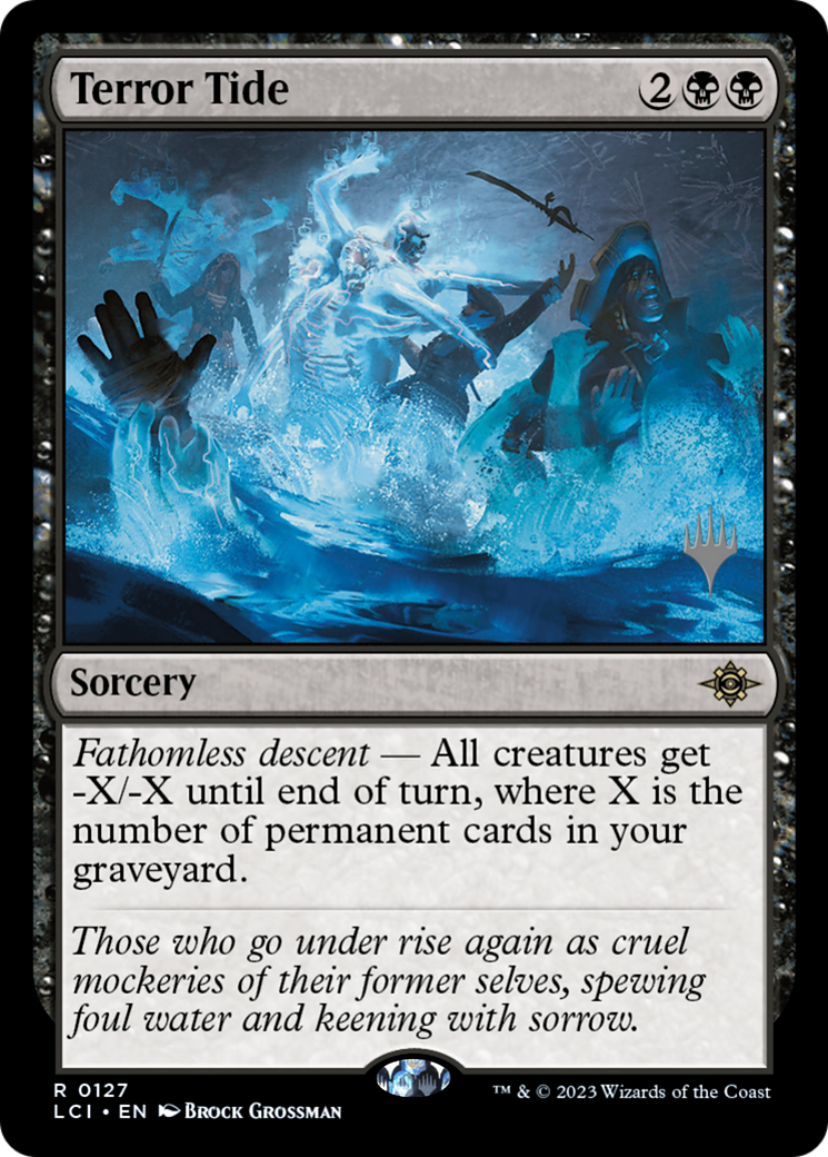 Terror Tide (127) Foil - The Lost Caverns of Ixalan Promos