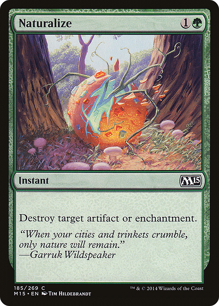 Naturalize (185) - Magic 2015