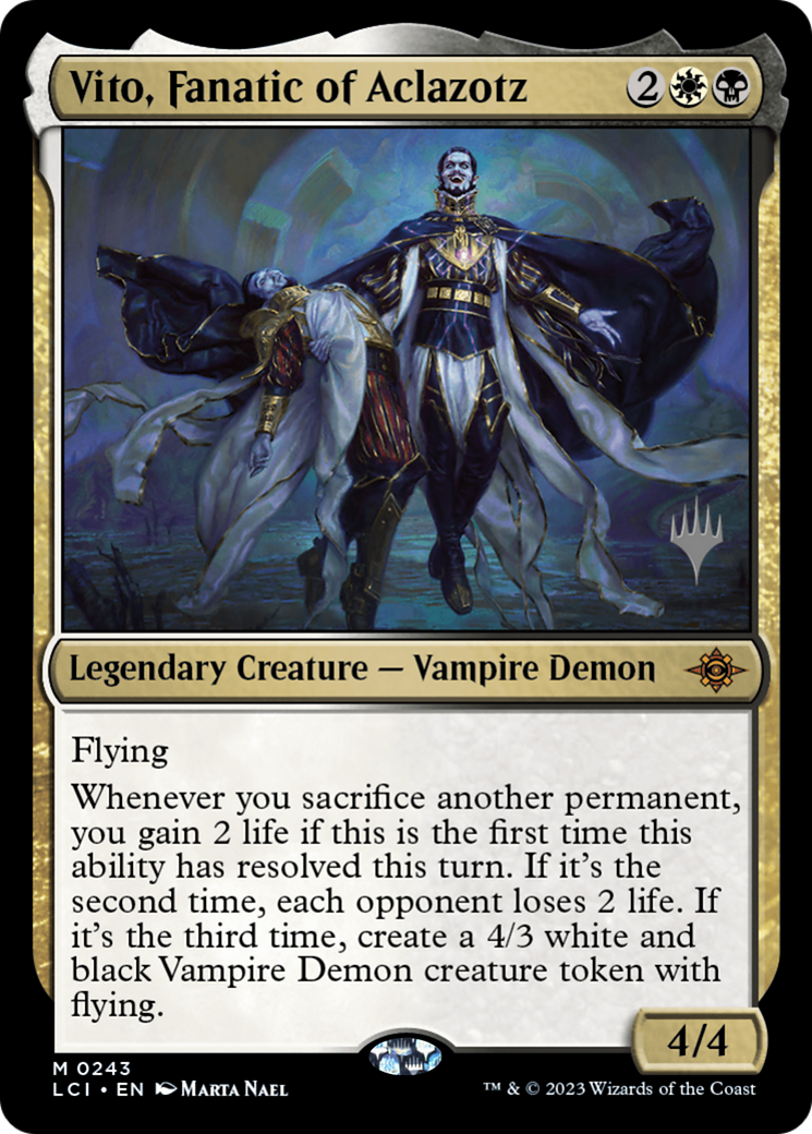 Vito, Fanatic of Aclazotz (243) Foil - The Lost Caverns of Ixalan Promos