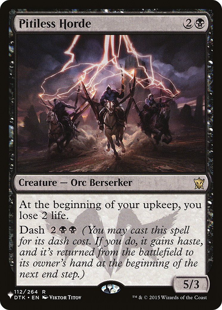 Pitiless Horde (DTK-112) - The List