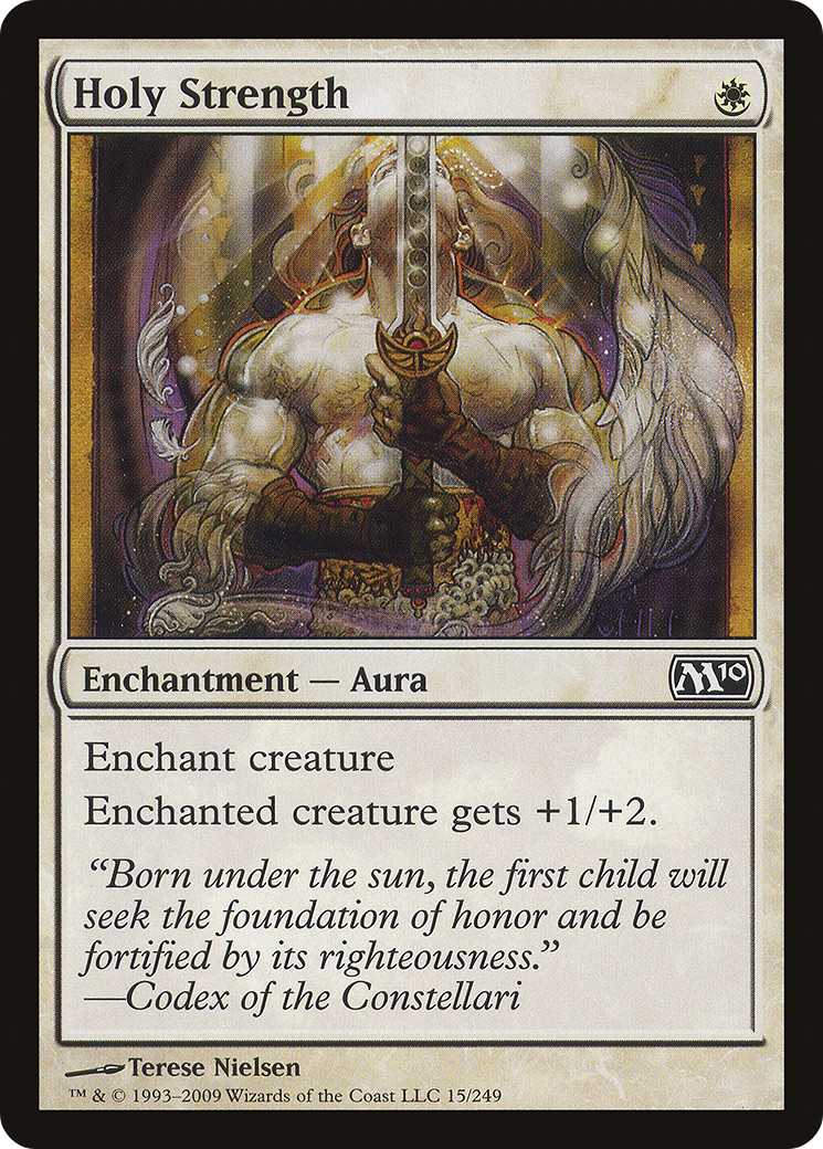 Holy Strength (015) Foil - Magic 2010
