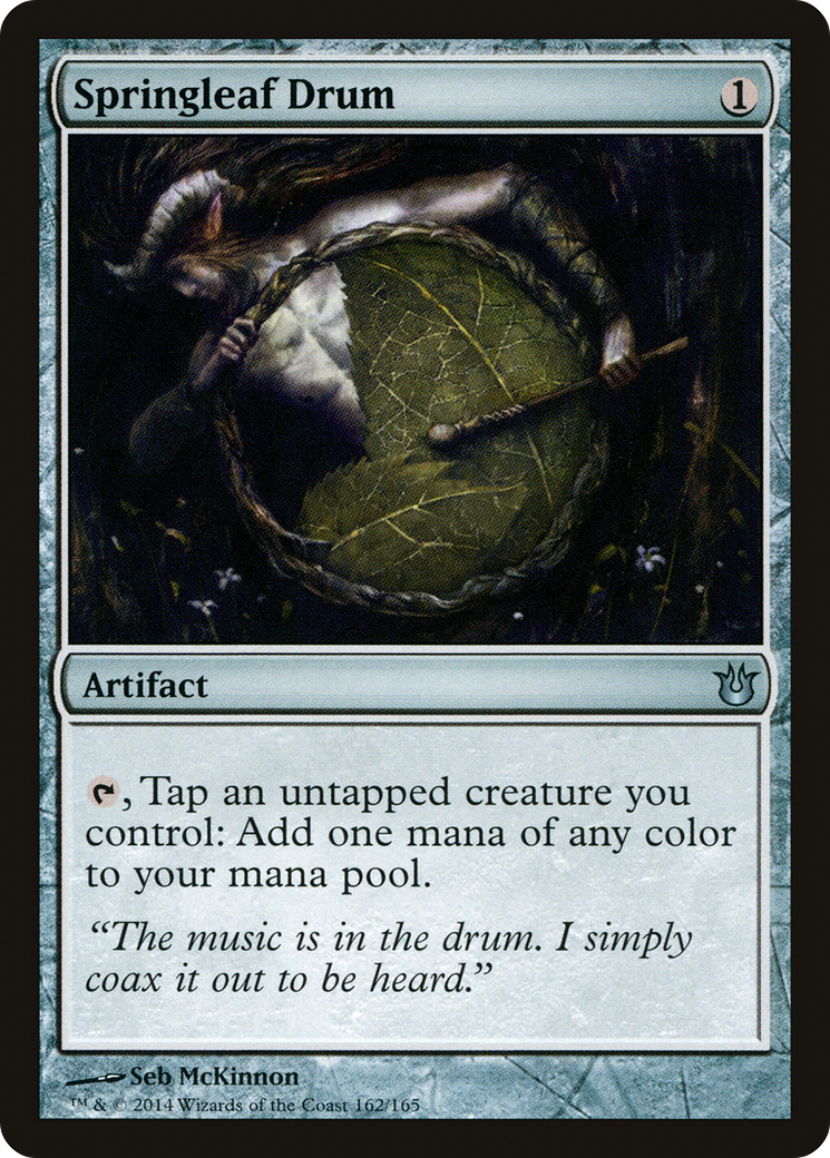 Springleaf Drum (162) - Born of the Gods