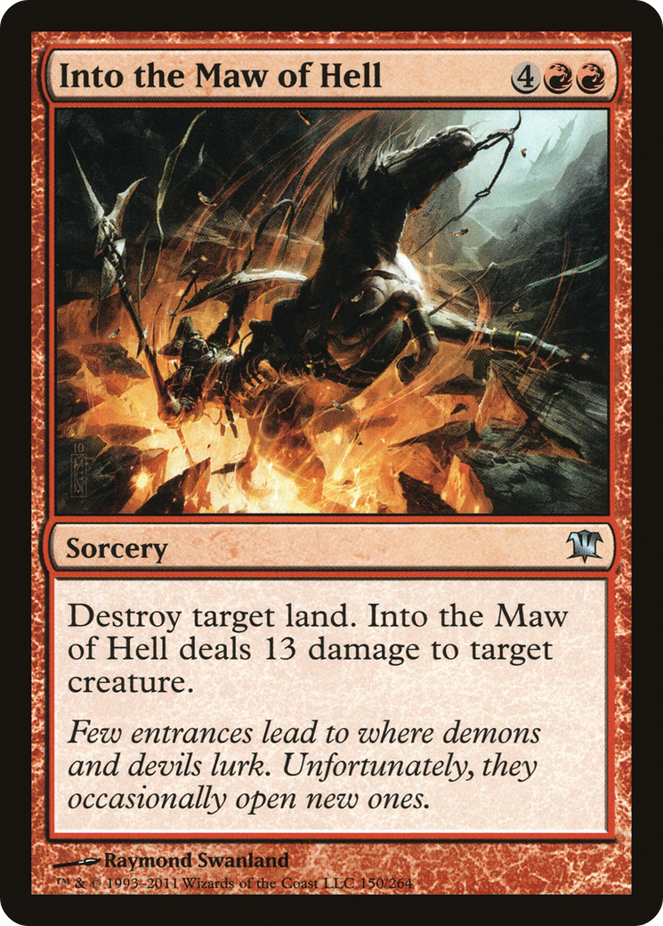 Into the Maw of Hell (150) - Innistrad