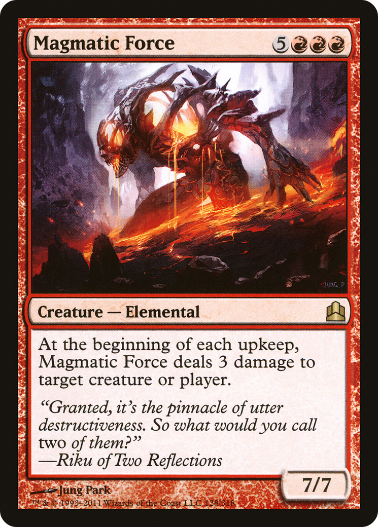 Magmatic Force (128) - Commander 2011