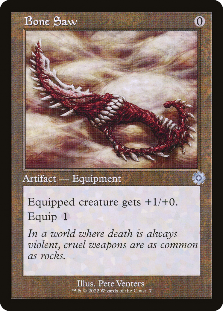 Bone Saw (Retro) (007) Foil - The Brothers' War Retro Artifacts