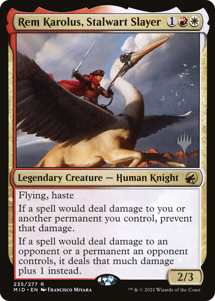 Rem Karolus, Stalwart Slayer (235) Foil - Innistrad: Midnight Hunt Promos
