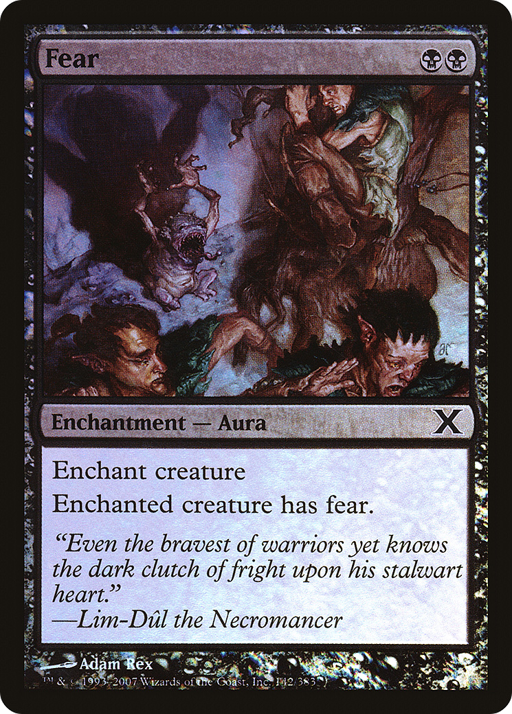 Fear (142) Foil - Tenth Edition