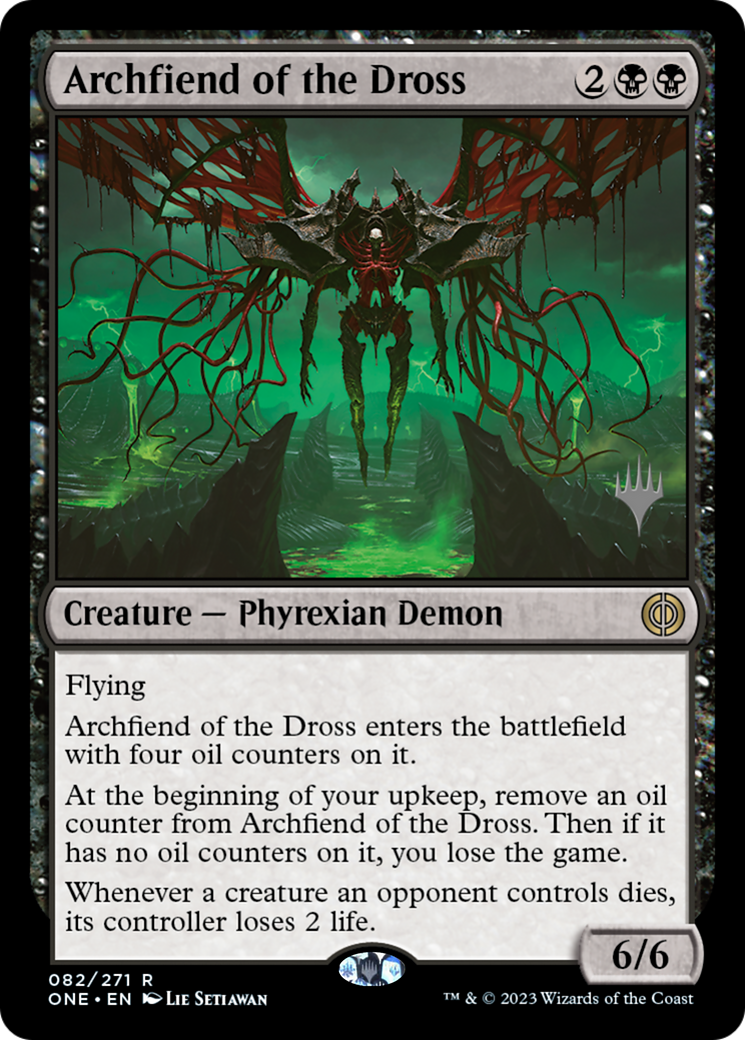 Archfiend of the Dross (82p) - Phyrexia: All Will Be One Promos