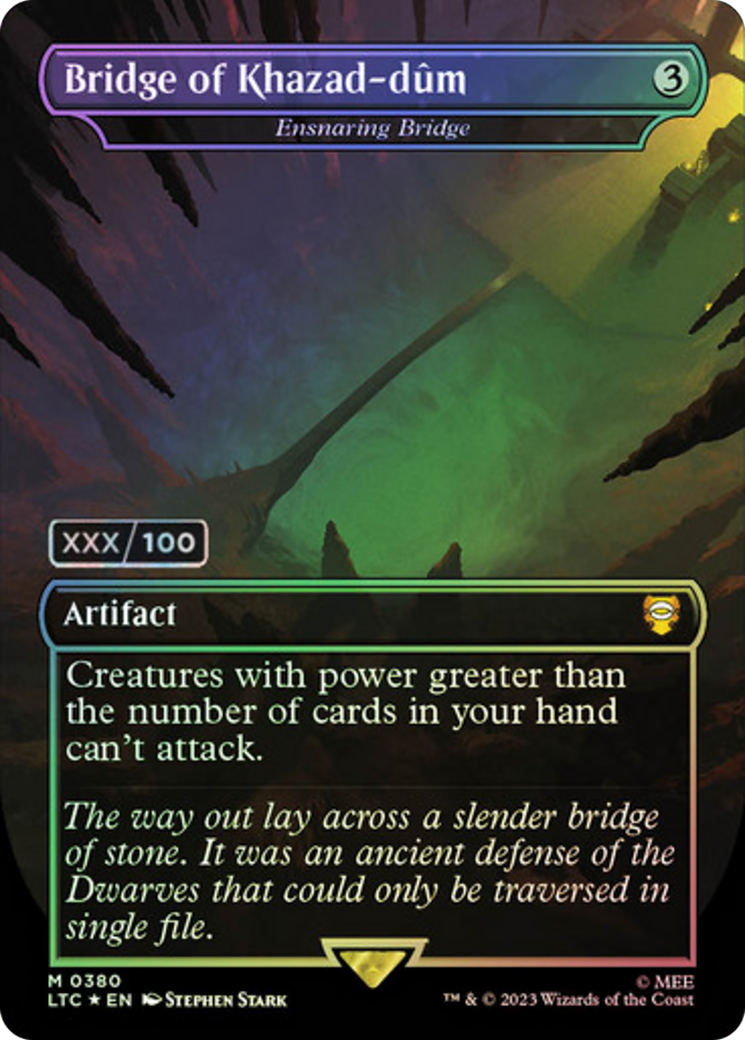 Ensnaring Bridge (380z) Foil - Tales of Middle-earth Commander