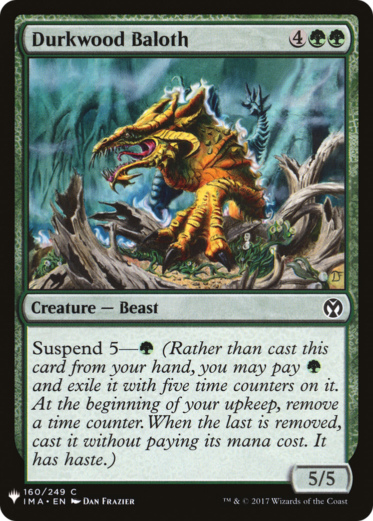 Durkwood Baloth (IMA-160) - The List